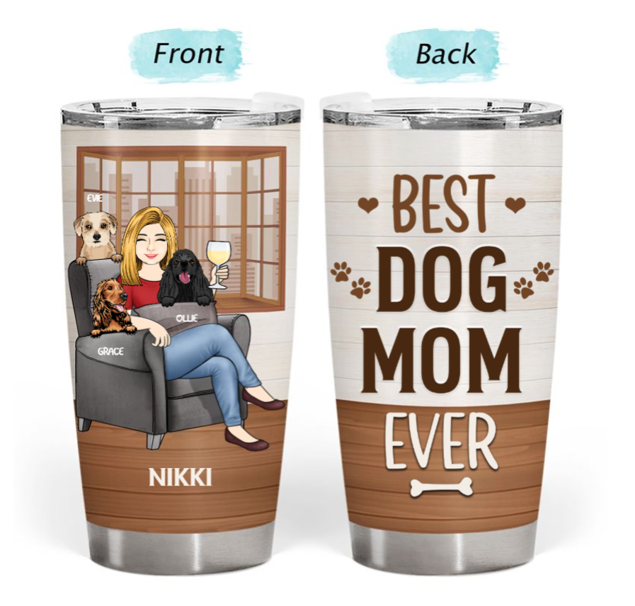 Personalised Tumbler – My Dogs and I Talk Sh!t About You