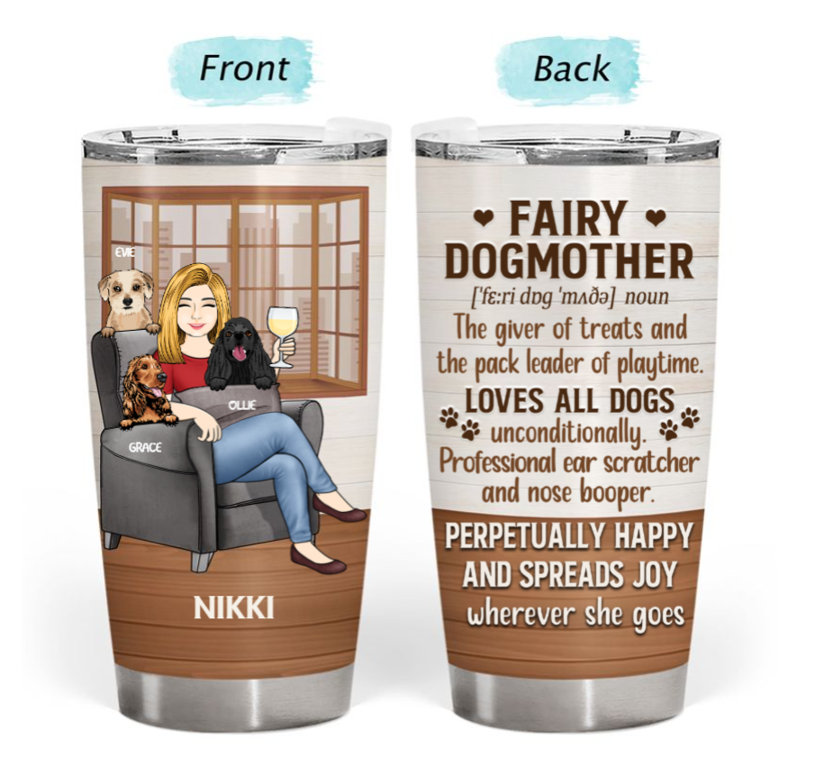 Personalised Tumbler – My Dogs and I Talk Sh!t About You